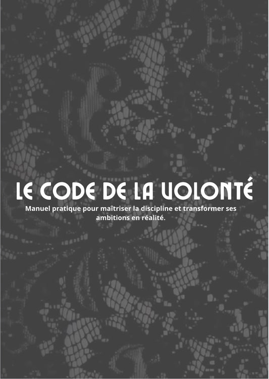 L'Alchimie de la Discipline : Transformez vos Intentions en Résultats.